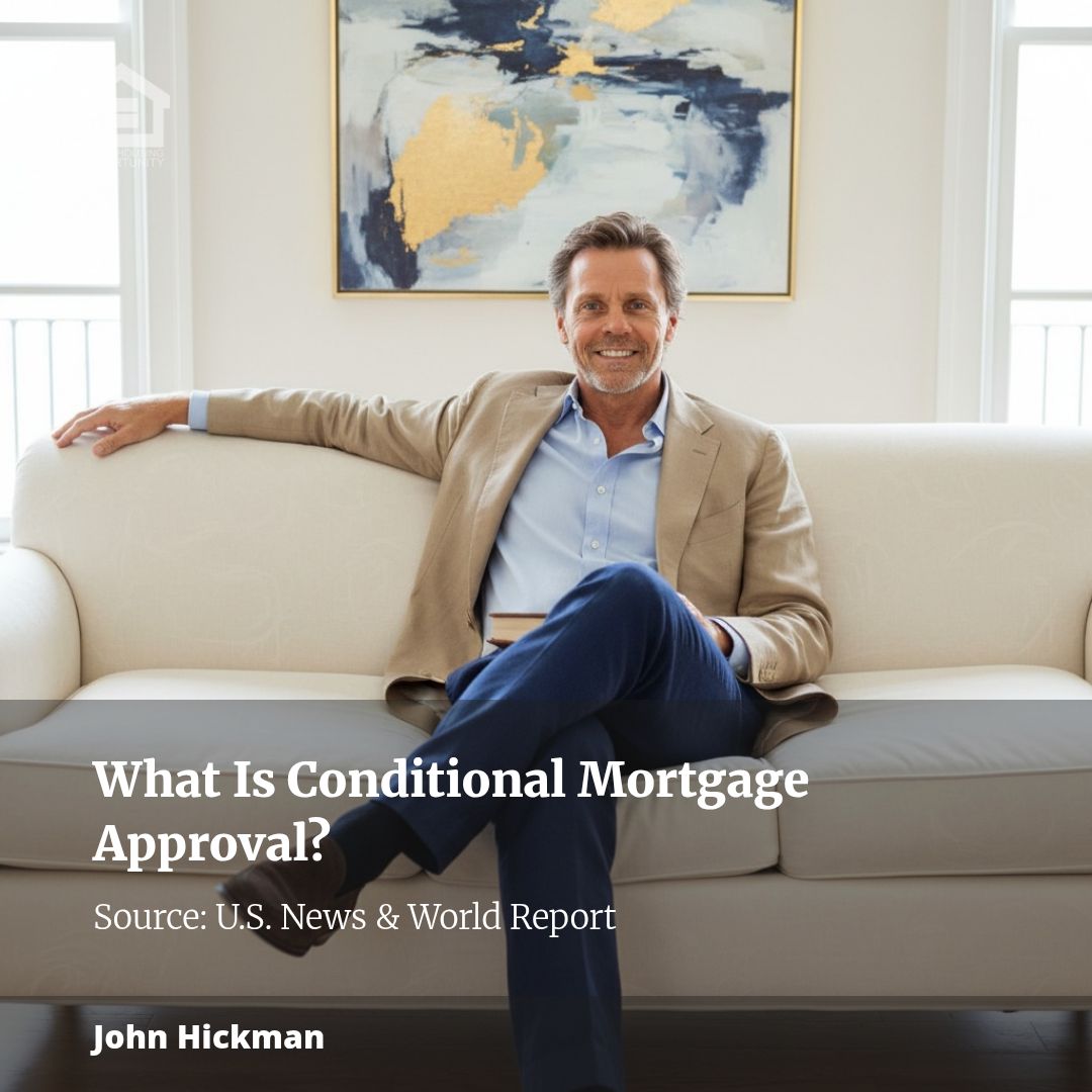 What Is Conditional Mortgage Approval?